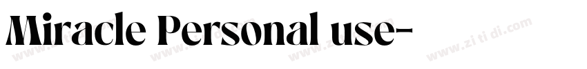 Miracle Personal use字体转换